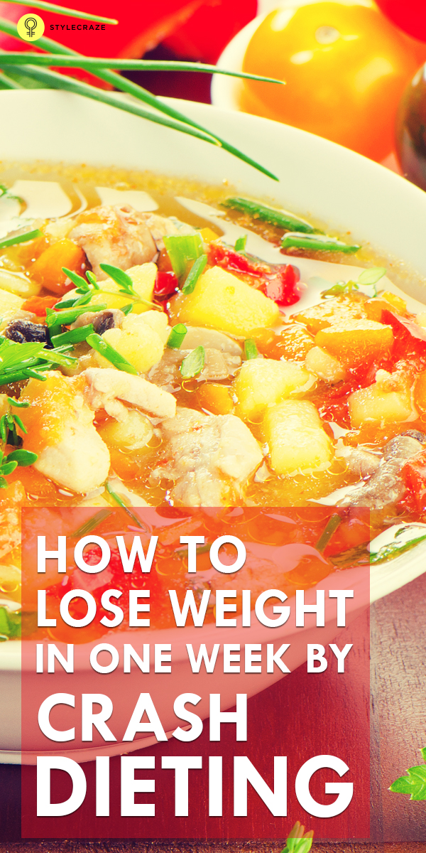 Crash Diets To Lose 10 Pounds In One Week