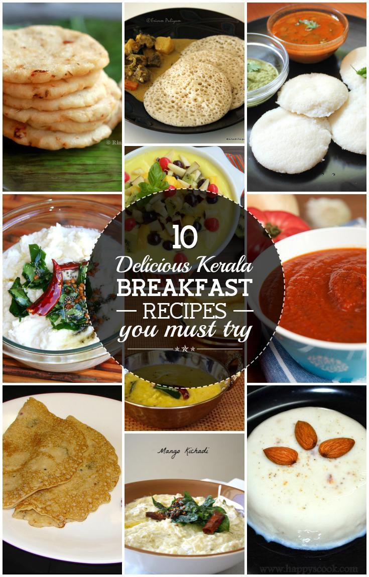 15 Delicious Kerala Breakfast Recipes You Must Try 15 Delicious Kerala Breakfast Recipes You Must Try