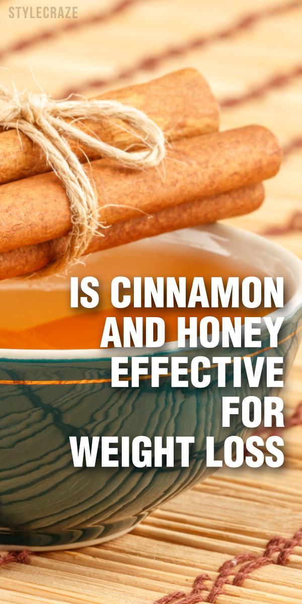 Are Cinnamon And Honey Effective For Weight Loss?