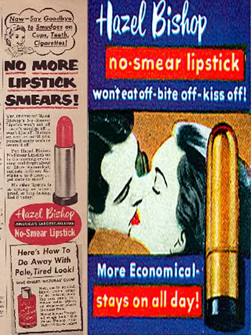 Hazel Bishop's kiss-proof lipstick