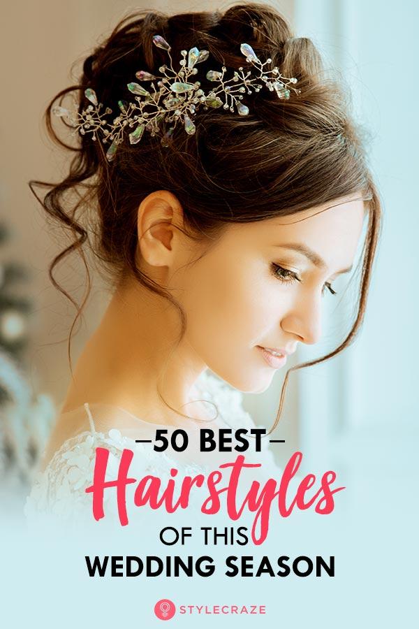 50 Best Hairstyles Of This Wedding Season