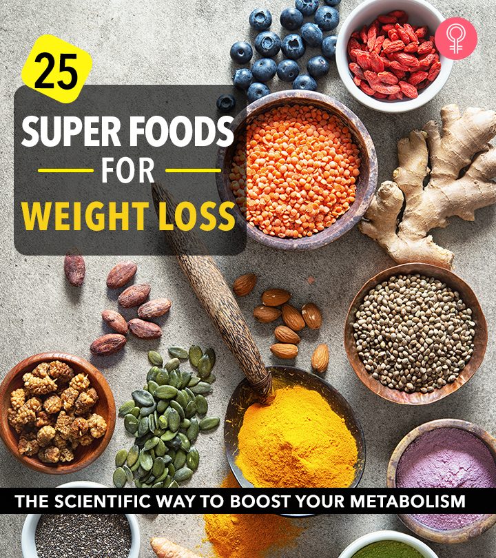 25 Best Superfoods For Weight Loss To Include In Your Diet