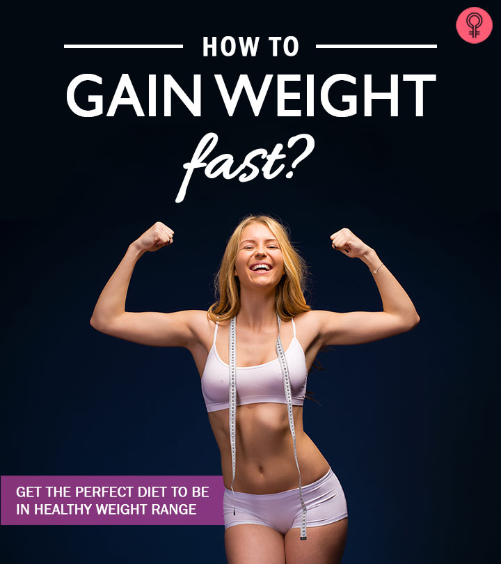 Diet Plan To Gain Weight Fast | Reasons For Being Underweight