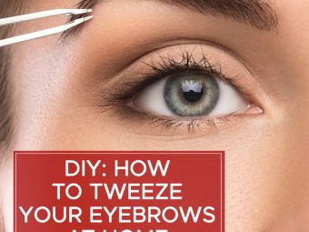 How To Tweeze (Or Pluck) Your Eyebrows At Home Without Pain