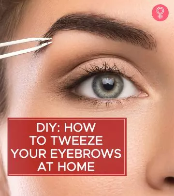 How To Tweeze (Or Pluck) Your Eyebrows At Home Without Pain