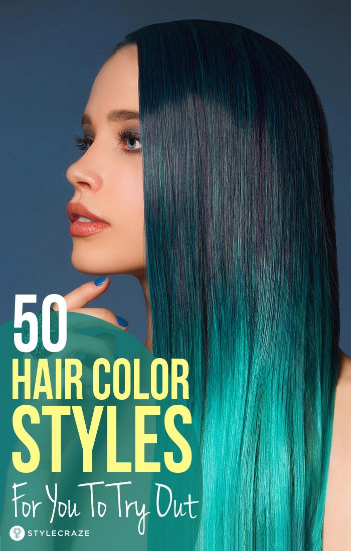 50 Hair Color Styles To Rock In 2019