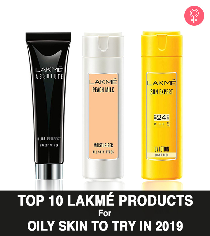 10 Best Lakme Products For Oily Skin To Try in 2021