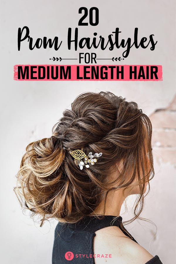 20 Popular Prom Hairstyles For Girls With Medium Length Hair