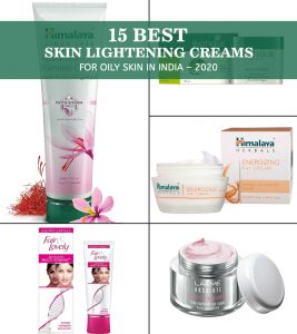 15 Best Skin Lightening Creams For Oily Skin In India – 2021
