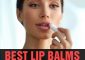 Best Lip Balms Available In India – Top 10 For 2023