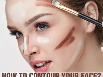 How To Contour Your Face – 5 Simple Ways And Tips
