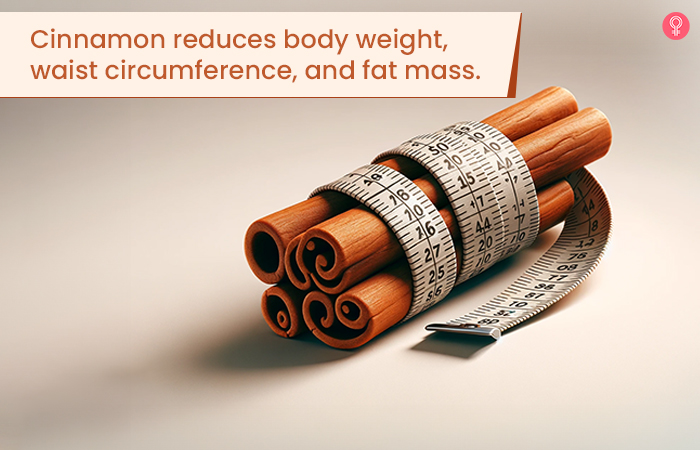 Cinnamon helps reduce weight and waist circumference