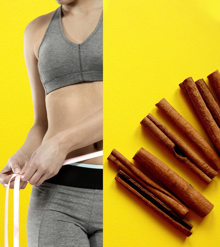 6 Ways To Use Cinnamon For Weight Loss, Side Effects, & Tips