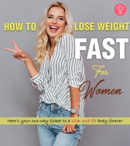 How To Lose Weight Fast For Women 21 Best Ways