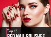 Top 15 Red Nail Polishes Of 2023