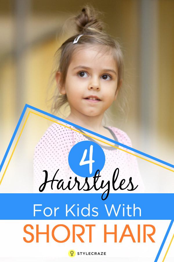 4 Simple Hairstyles For Kids With Short Hair