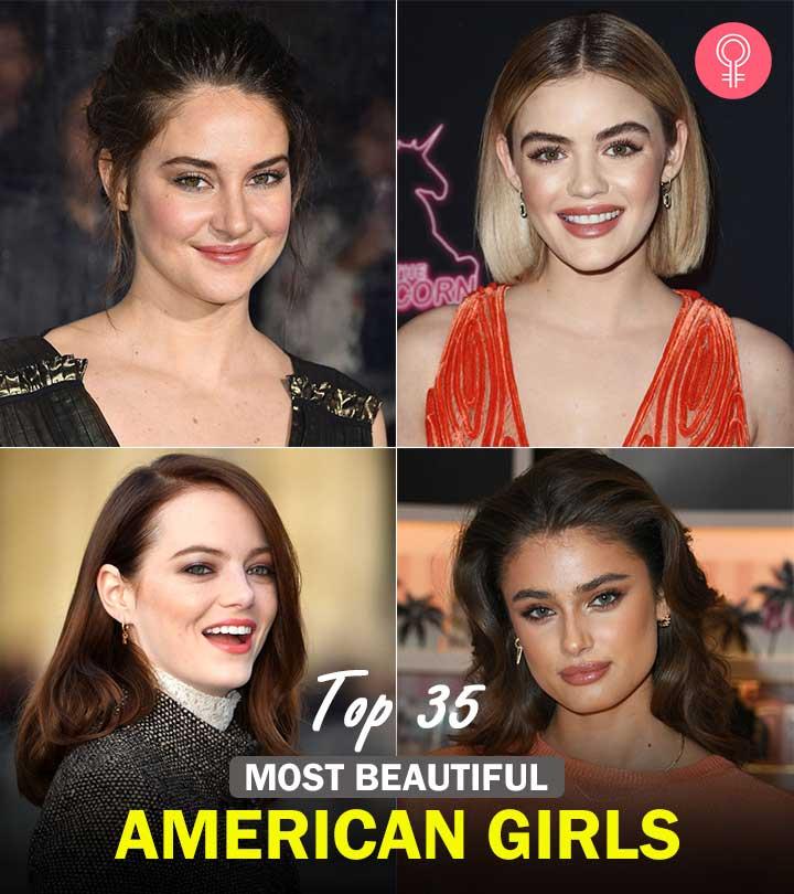 35 Most Beautiful American Girls (Pictures) 2023 Update