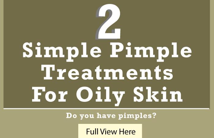 Treatments For Oily Skin