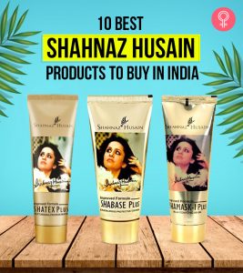 The 10 Best Shahnaz Husain Products T...