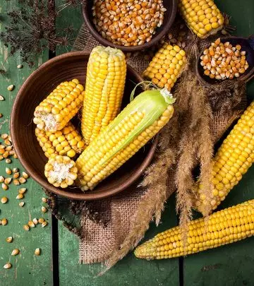 6 Reasons To Look Beyond The Taste Of Corn Benefits And Recipes