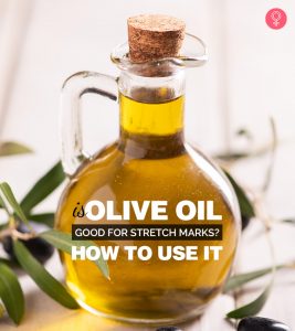 Is Olive Oil Good For Stretch Marks? How To Use It