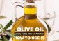 How To Use Olive Oil To Get Rid Of Stubborn Stretch Marks
