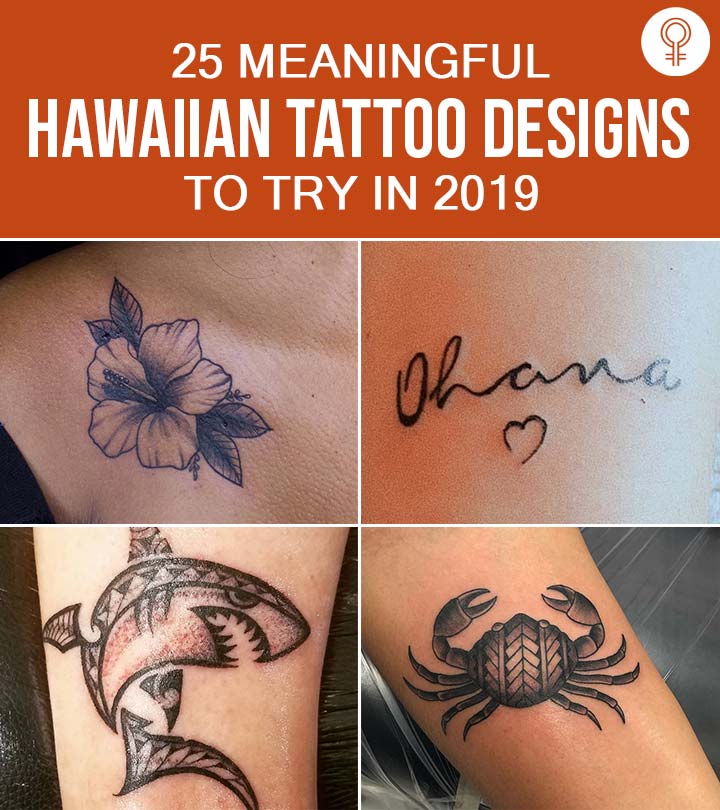 25 Meaningful Hawaiian Tattoo Designs To Try In 2019