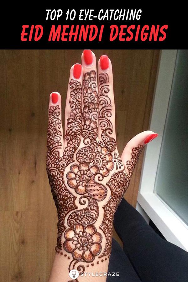 Top 10 Eye Catching Eid Mehndi Designs You Should Try In 2019