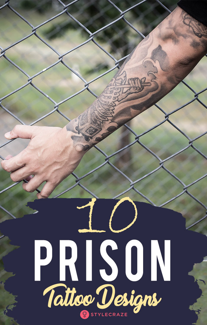 27 Best Prison Tattoo Designs With Meanings