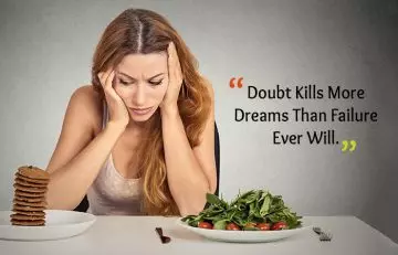 Motivational Quotes for Weight Loss - Doubt Kills More Dreams Than Failure Ever Will