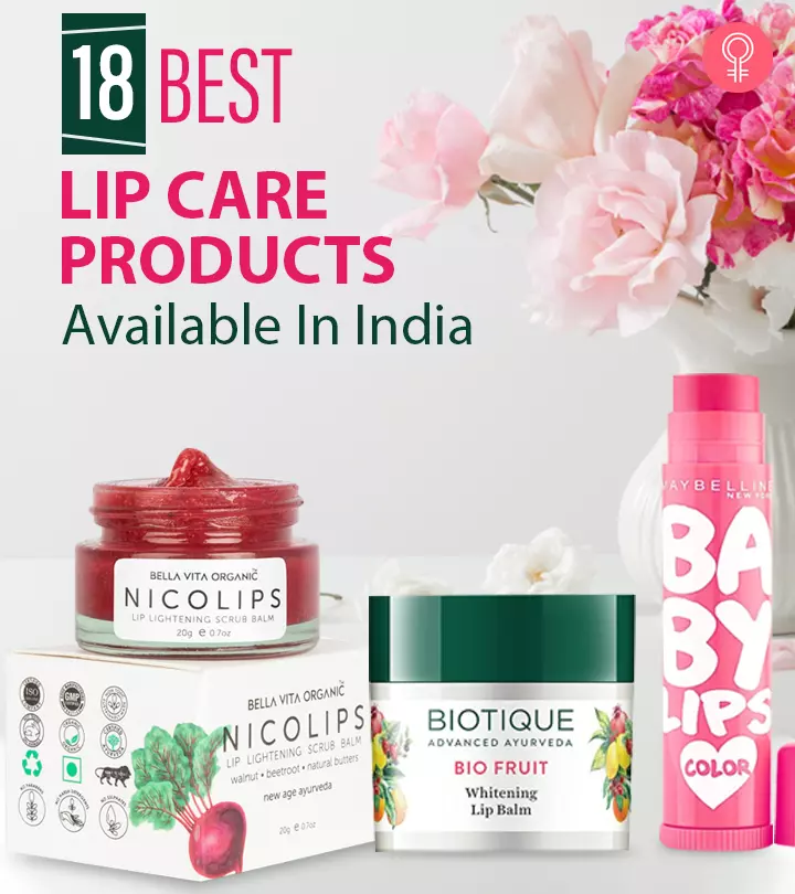 18 Best Lip Care Products Available In India