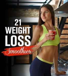 21 Best Weight Loss Smoothie Recipes To Help You Lose Fat