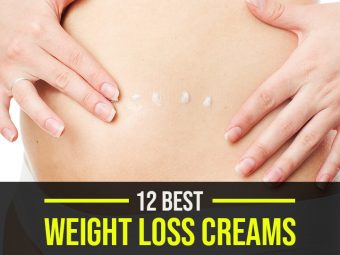 12 Best Weight Loss Creams For Burning Fat