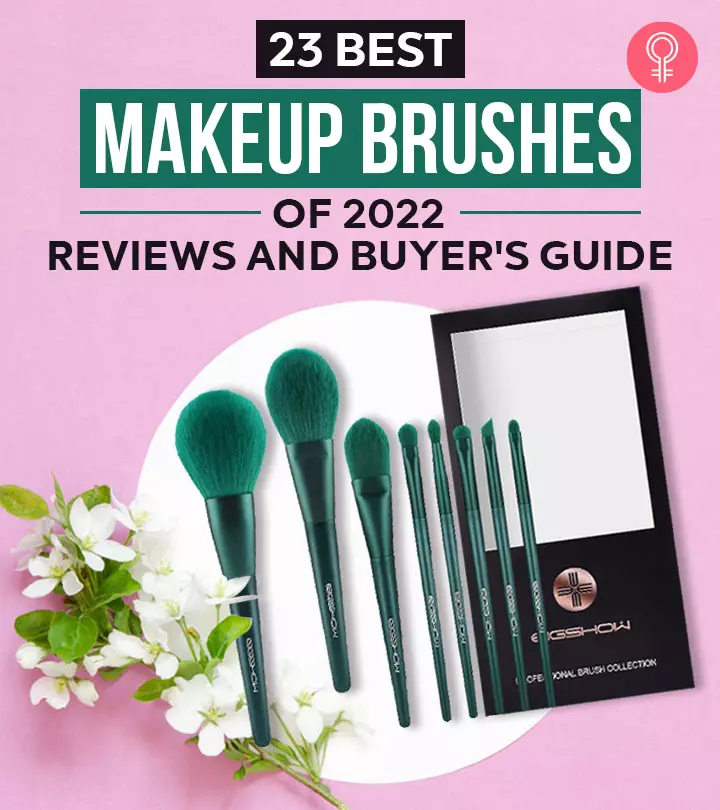 Expert-Approved: 23 Best Makeup Brushes Of 2024 With Buyer’s Guide