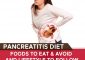 Pancreatitis Diet – A Complete Reco...
