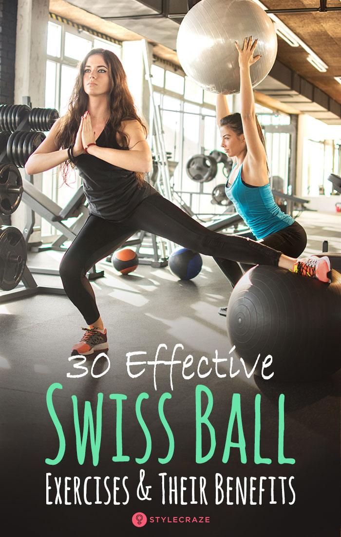 30 Swiss Ball Exercises For The Upper Body Abs Back And Lower Body