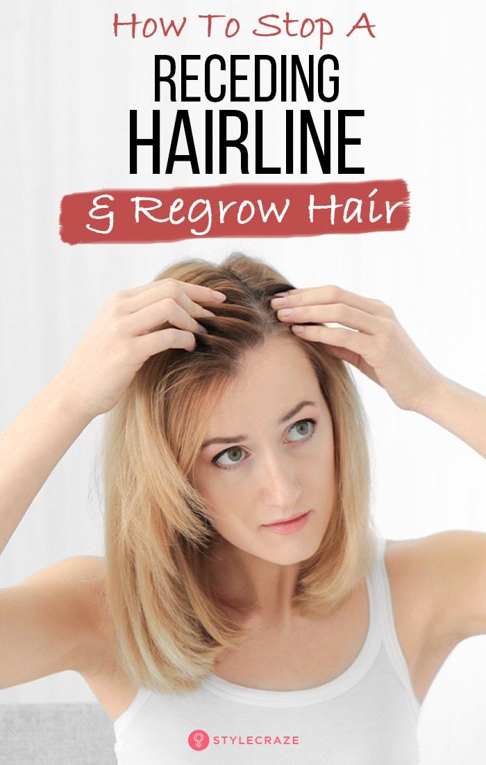 How To Stop A Receding Hairline And Regrow Hair