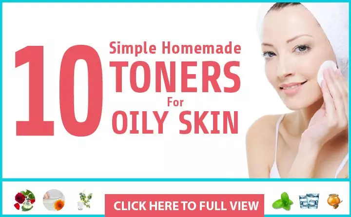 Simple homemade toners for oily skin