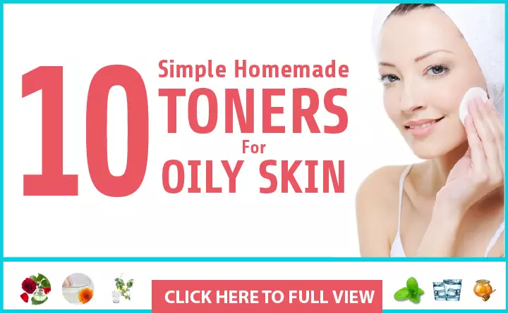 Simple homemade toners for oily skin