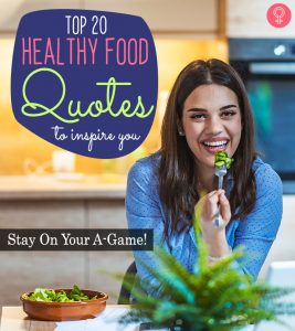 20 Best Healthy Food Quotes To Inspire You