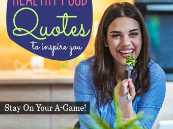 Top 20 Healthy Food Quotes To Inspire You
