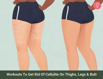 15 Workouts To Get Rid Of Cellulite On Thighs, Legs & Butt