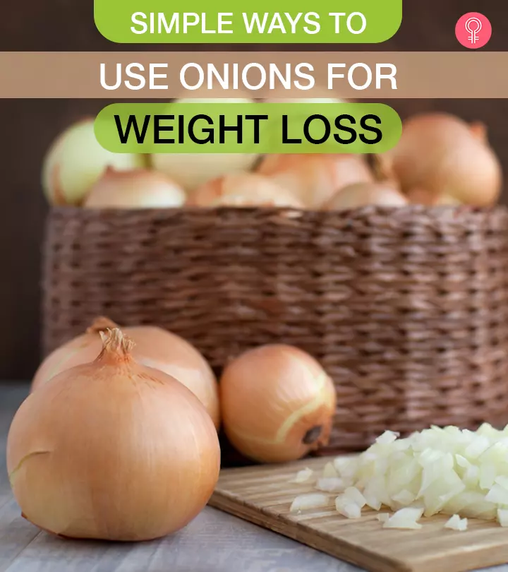 3 Benefits Of Onion In A Weight Loss Diet