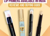 Top 10 Lip Primers Available In India – Reviews And Buying Guide