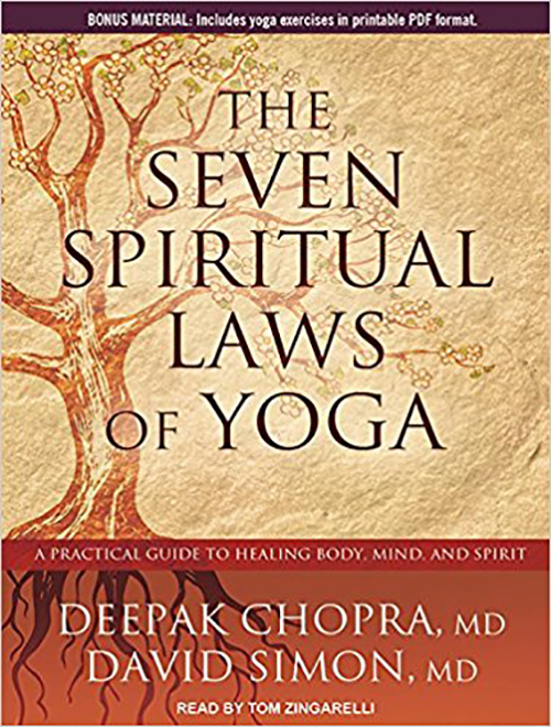 4. The Seven Spiritual Laws of Yoga by Deepak Chopra