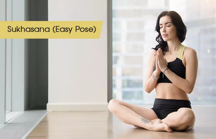 Sukhasana (Easy Pose)