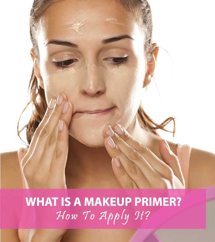 What Is A Makeup Primer? How To Apply It?