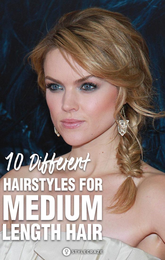 10 Different Hairstyles For Medium Length Hair