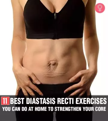 11 Best Diastasis Recti Exercises You Can Do At Home To Strengthen Your Core