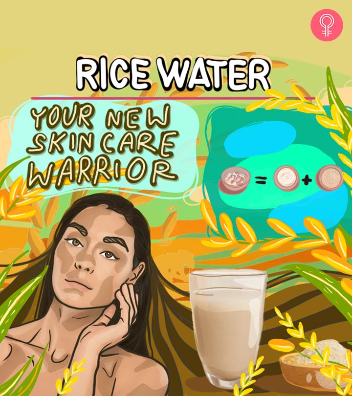 Eau de riz pour la peau - Comment l